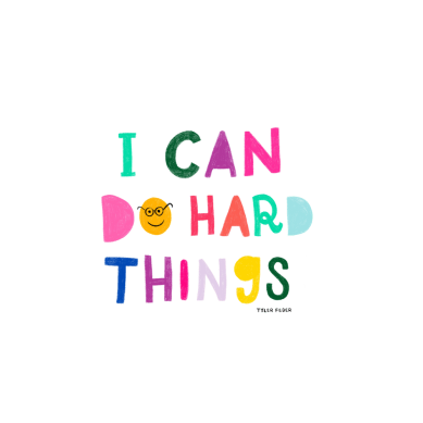 Image result for i can do hard things"